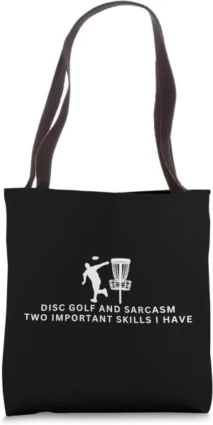 Disc Golf and Sarcasm Funny Disc Golf Player Tote Bag