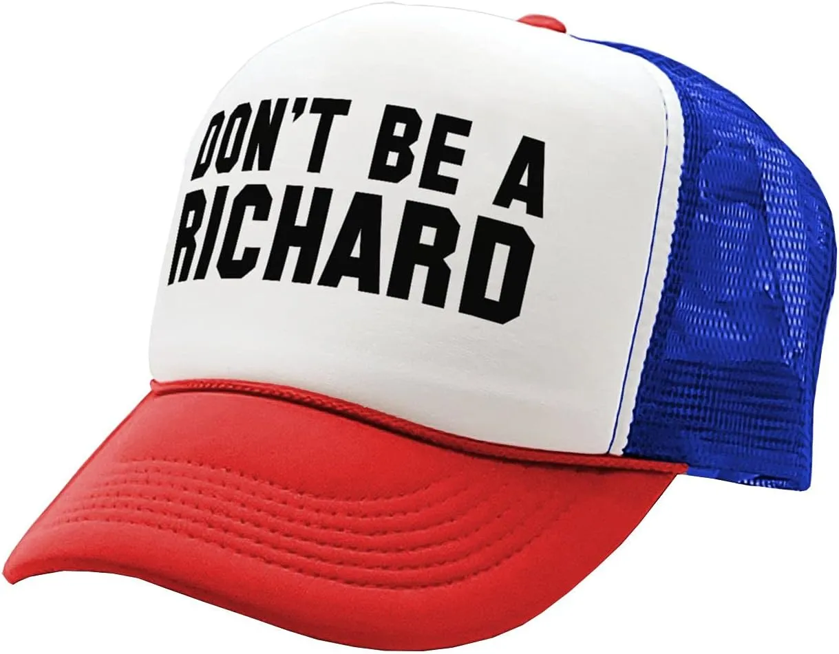 Guacamole - Don't BE A Richard - Funny - Vintage Retro Style Trucker Cap Hat