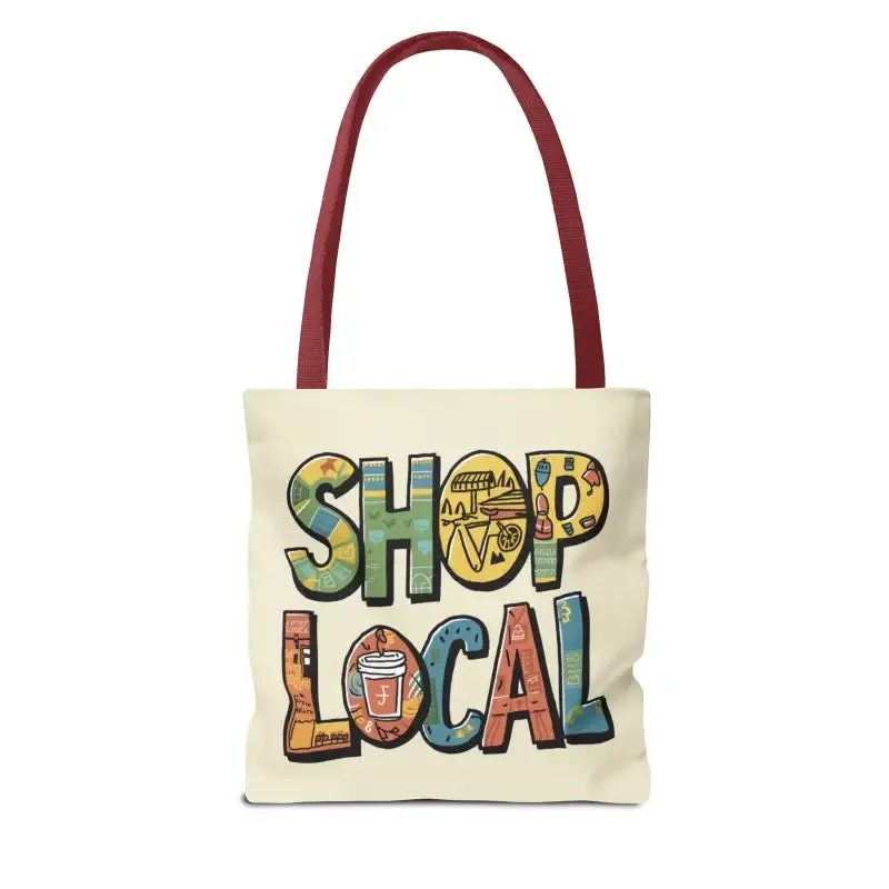 Shop Local Tote Bag with Quality and Versatility