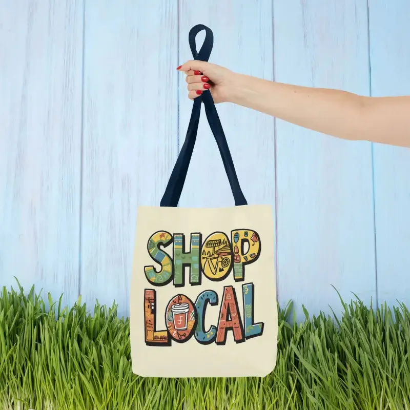 Shop Local Tote Bag with Quality and Versatility