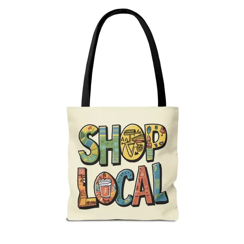 Shop Local Tote Bag with Quality and Versatility