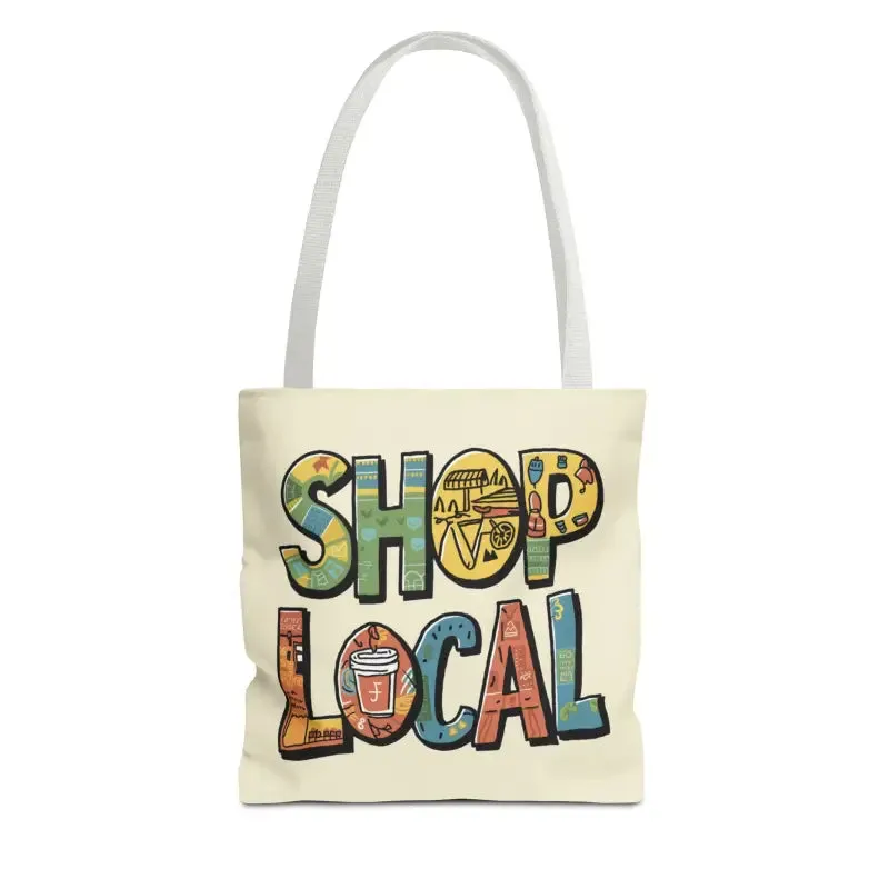 Shop Local Tote Bag with Quality and Versatility