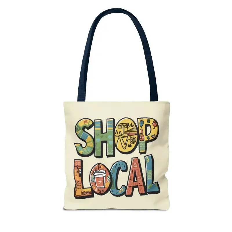 Shop Local Tote Bag with Quality and Versatility