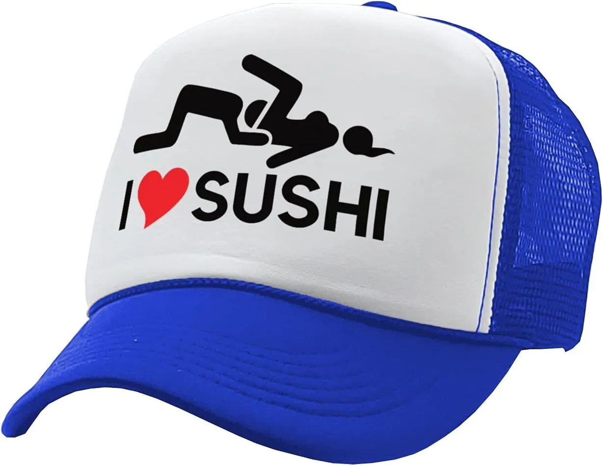 The Goozler - I Heart Sushi - 69 eat Out Sexy Down Town - Vintage Retro Style Trucker Cap Hat